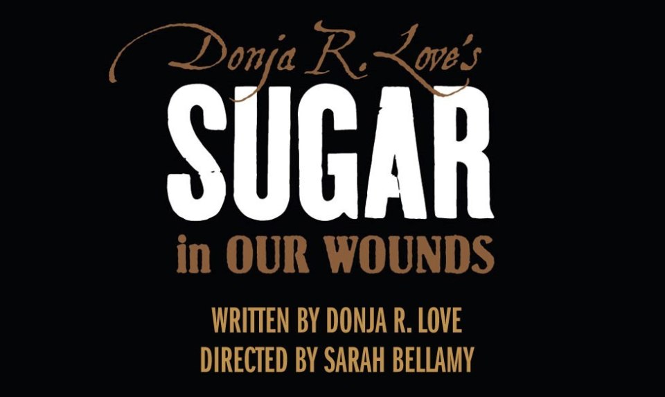 Sugar in Our Wounds